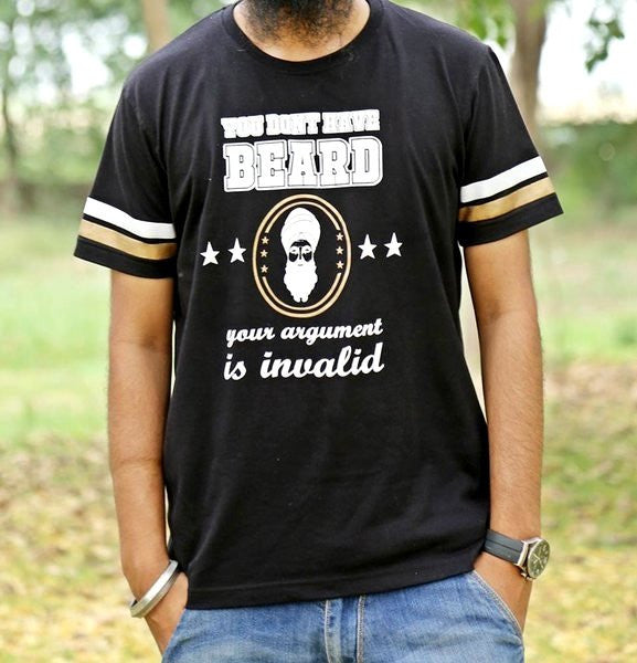 You don't have a Beard | Sikh T shirt Buy Online