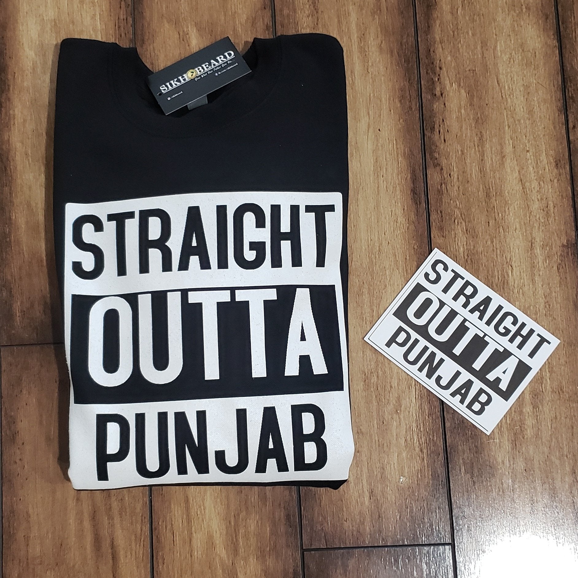 Straight Outta Punjab Sweatshirt/ Hoodie
