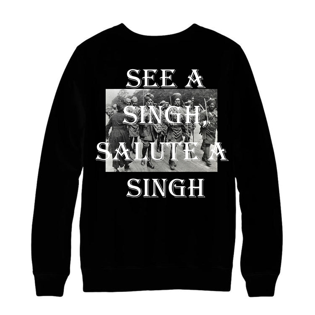 See A Singh Salute A Singh T-shirt/Full Sleeve/Sweathsirt