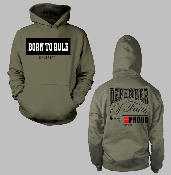 Born To Rule  Hoodie